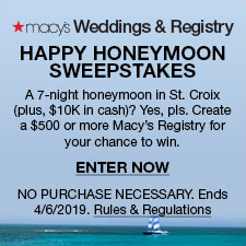 Macys Weddings and Registry, Happy Honeymoon Sweepstakes, Enter Now, Rules and Regulations