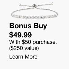 Bonus Buy, $ 49.99, Learn More