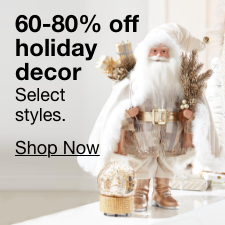 60-80% off holiday decor, Select styles