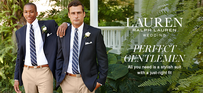 Ralph Lauren Wedding Suits Macy S Lauren Ralph Wedding Perfect Gentlemen All You Need Is A Stylish Suit With