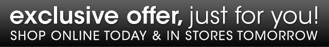 Exclusive offer