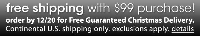 free shipping with $99 purchase!