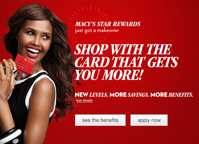 Macys Star Rewards - just got a makeover - SHOP WITH THE CARD THAT ...