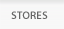 Stores